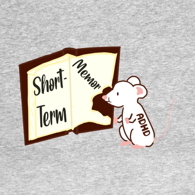 ADHD eats short term memory by gpam